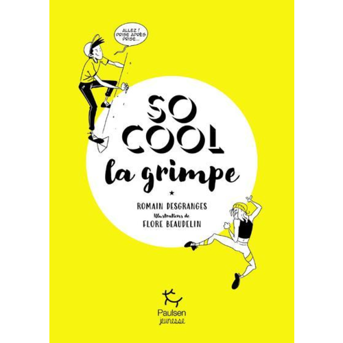 Sport / Aventure - SO COOL - LA GRIMPE