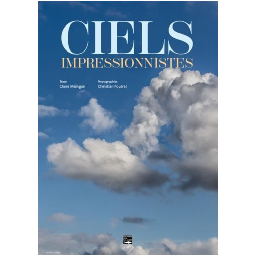 Beaux livres - CIELS IMPRESSIONNISTES