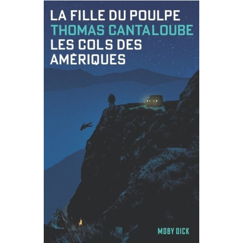 Poches policiers - LES COLS DES AMERIQUES - LA FILLE DU POULPE- TOME 1