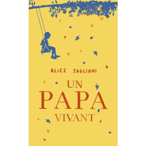 Poches romans - UN PAPA VIVANT