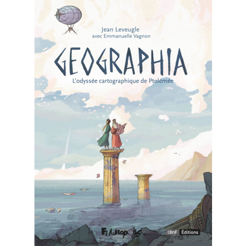 Bandes dessinées - GEOGRAPHIA - L'ODYSSEE CARTOGRAPHIQUE DE PTOLEMEE