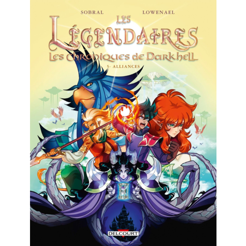 BD jeunesse - LES LEGENDAIRES - LES CHRONIQUES DE DARKHELL T05 - ALLIANCES