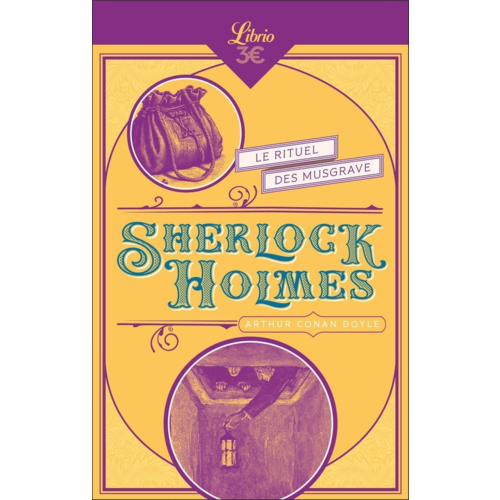 Poches romans - SHERLOCK HOLMES - LE RITUEL DES MUSGRAVE