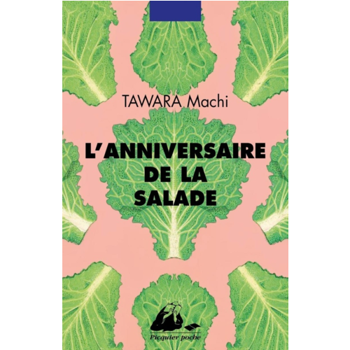 Poches romans - L'ANNIVERSAIRE DE LA SALADE