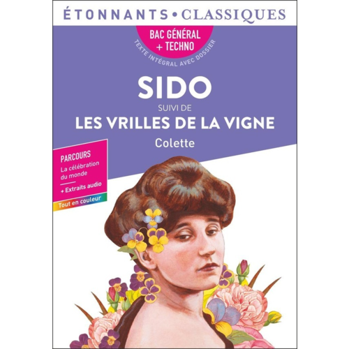 Poches romans - SIDO SUIVI DE LES VRILLES DE LA VIGNE - BAC 2025